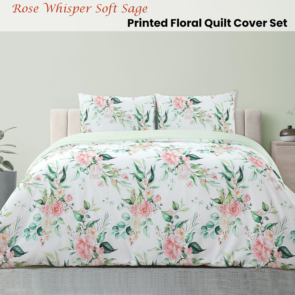 Rose Whisper Soft Sage Printed Floral Quilt Cover Set Queen